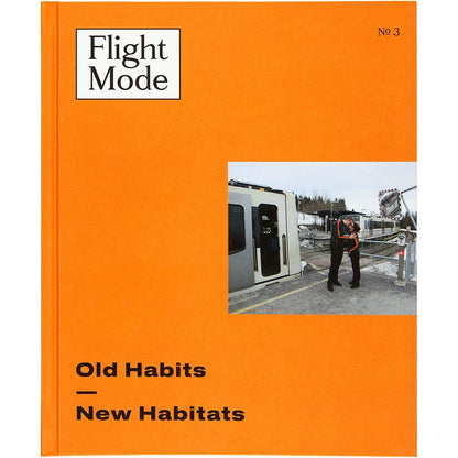 Flight Mode III - Old Habits, New Habitats - image 1