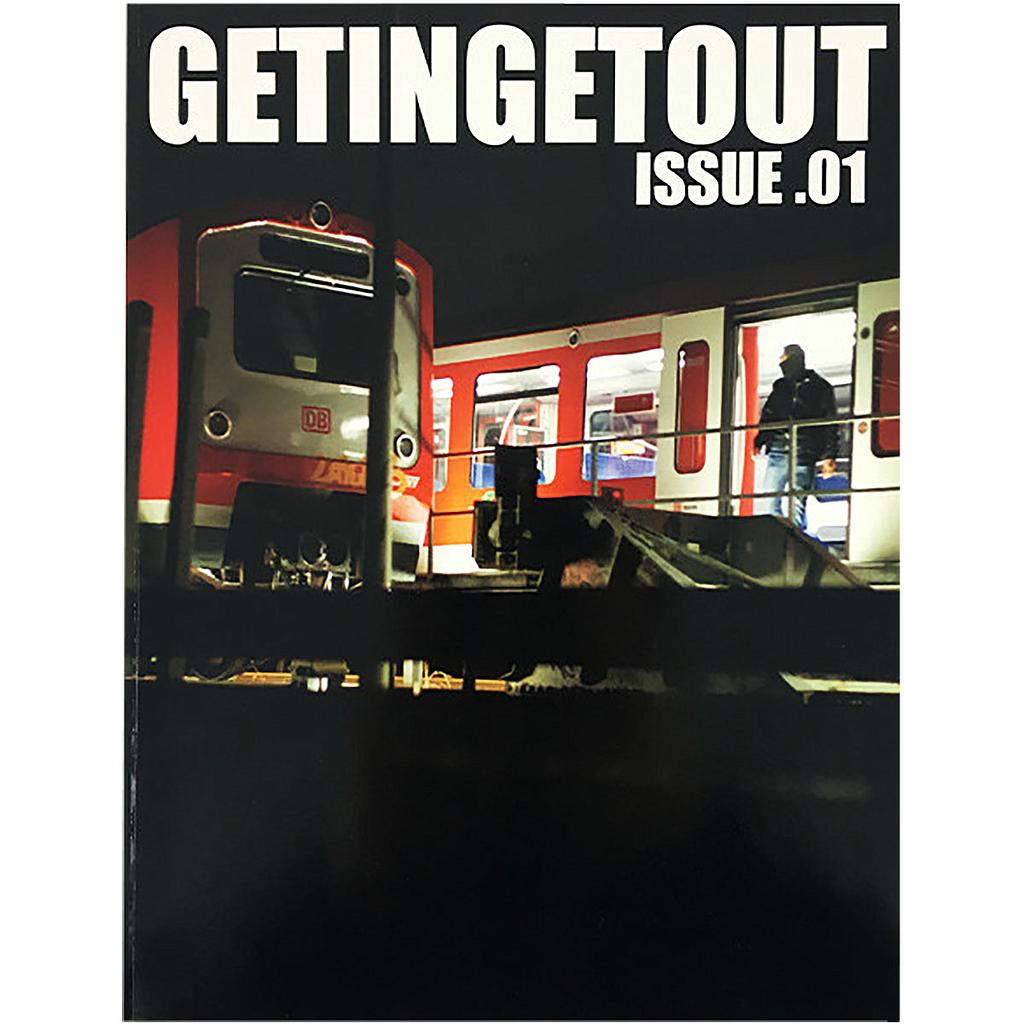 Get In Get Out Magazine 1 - image 1