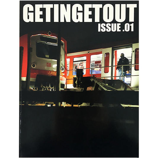 Get In Get Out Magazine 1 - image 1