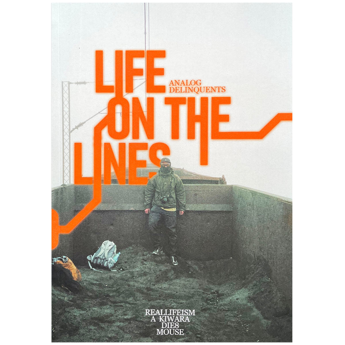Life On The Lines Book By Analog Delinquents - image 1