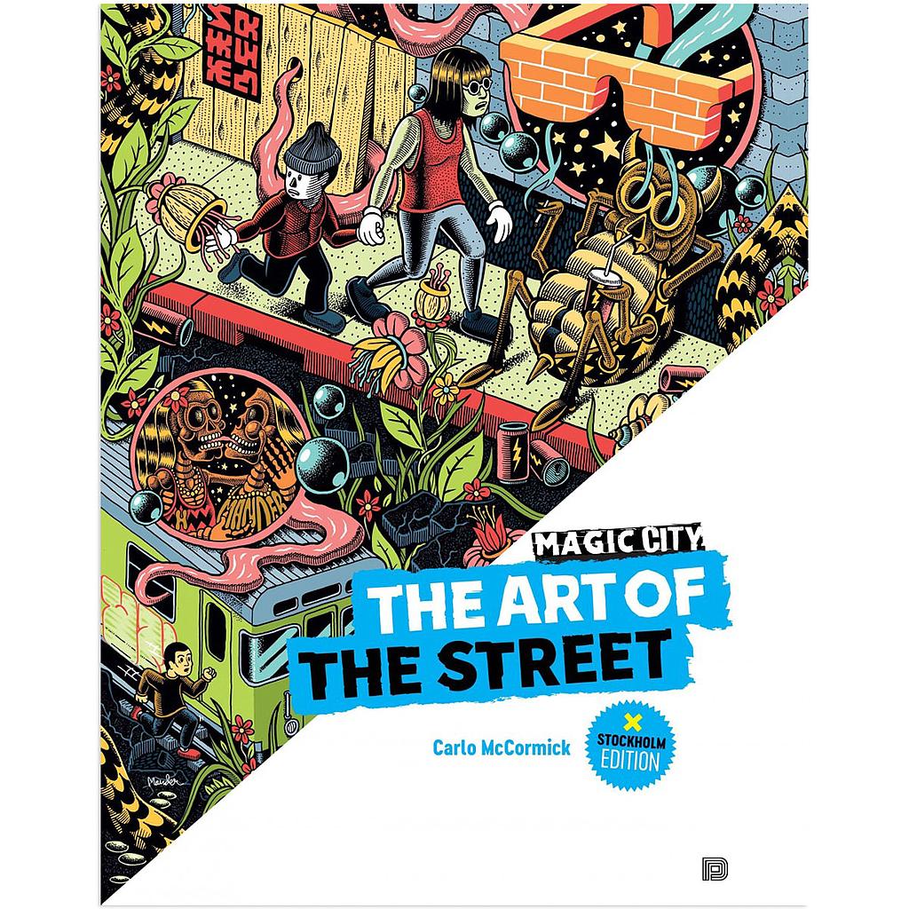 Magic City: The Art of The Street, Stockholm - image 1