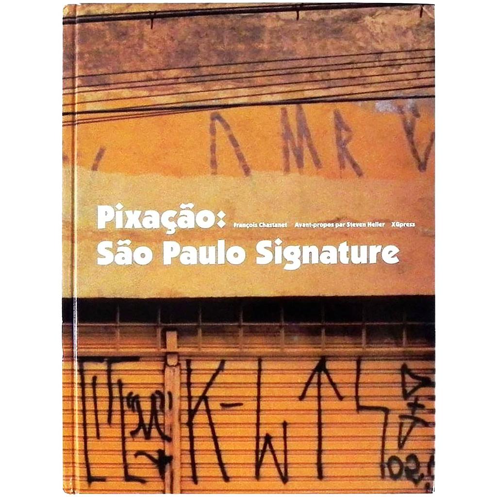 Pixacao - Sao Paulo Signature - image 1