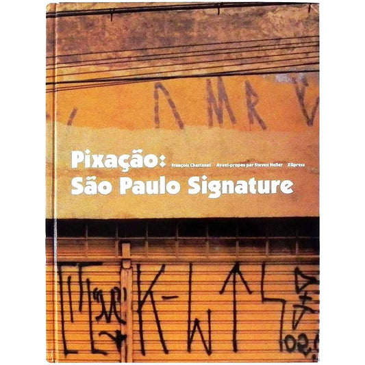 Pixacao - Sao Paulo Signature - image 1