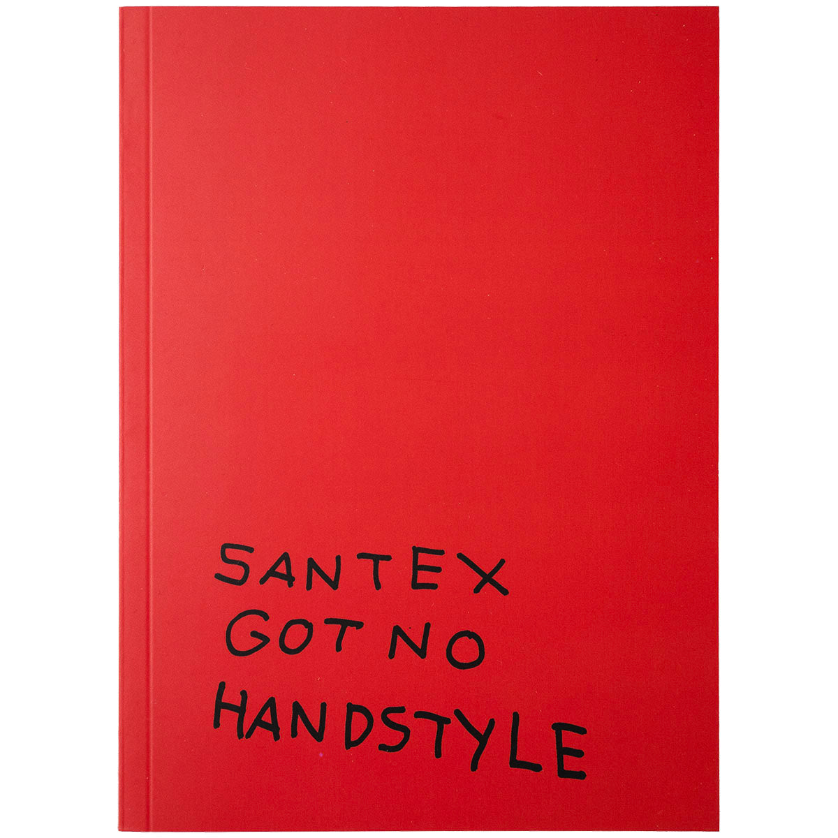 Santex - Got No Handstyle - image 1