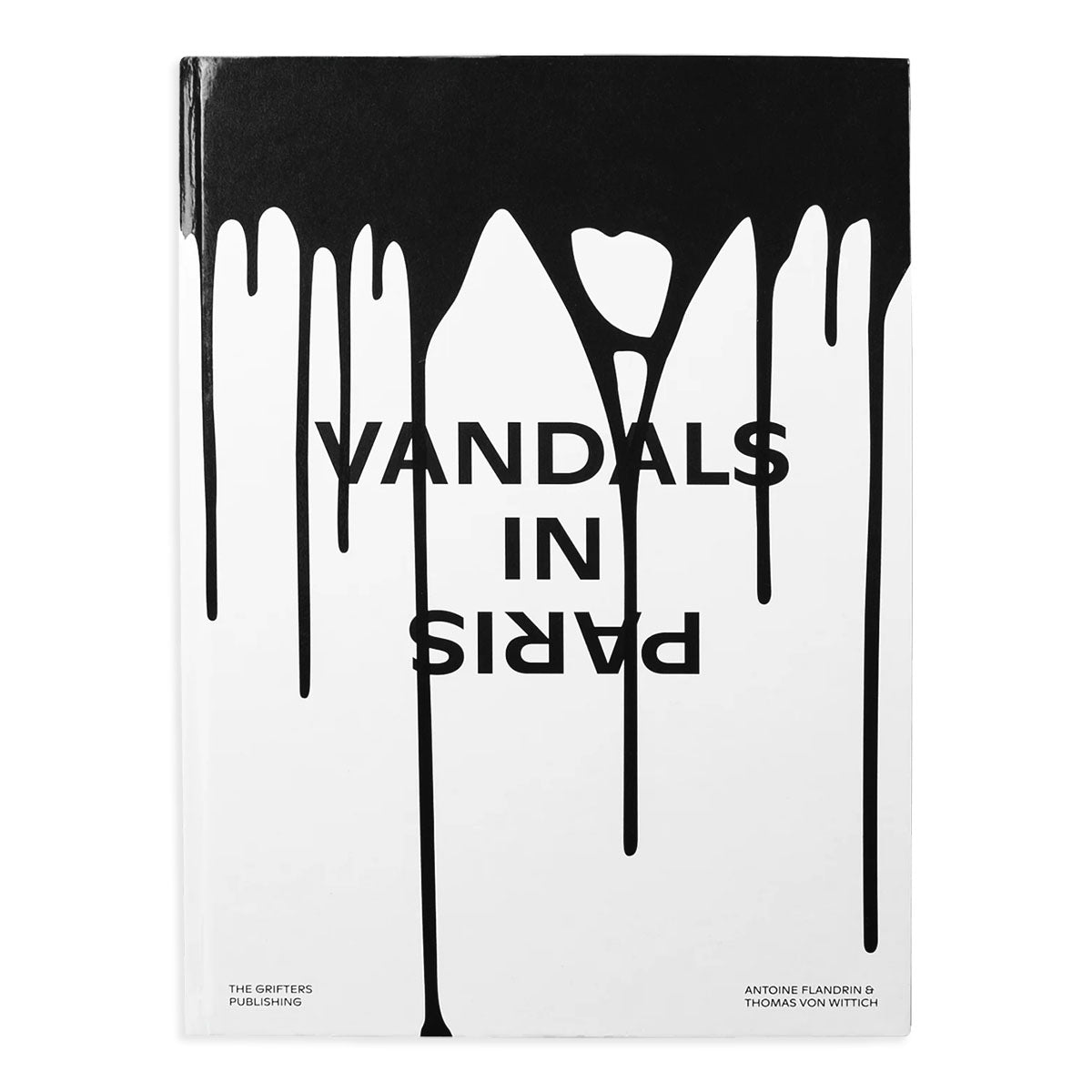 Vandals In Paris
